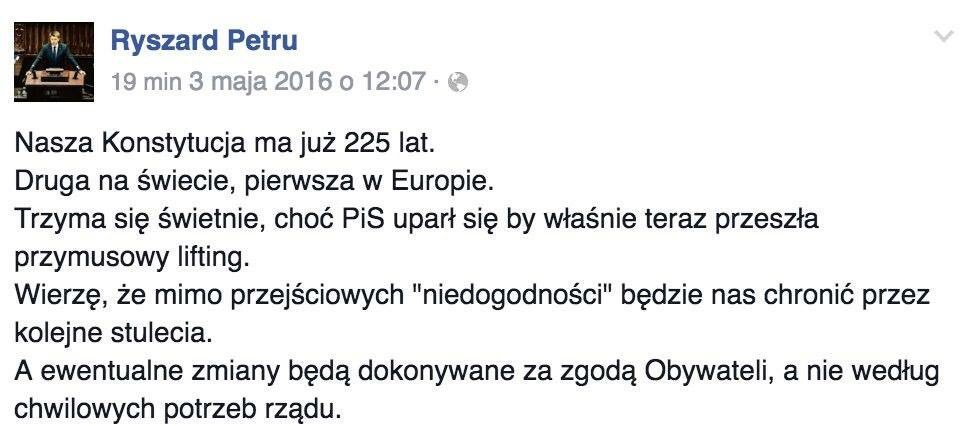 Wpis z Facebooka Ryszarda Petru w którym sugeruje, że PiS i Jarosław Kaczyński chcą zmieniać obowiązującą w Polsce Konstytucję Trzeciego Maja.